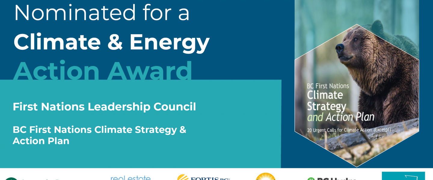 FNLC nominated for a Climate & Energy Action Award! British Columbia
